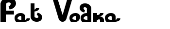 download Fat Vodka font